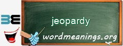 WordMeaning blackboard for jeopardy